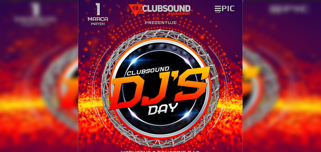 Clubsound DJ's Day 2019