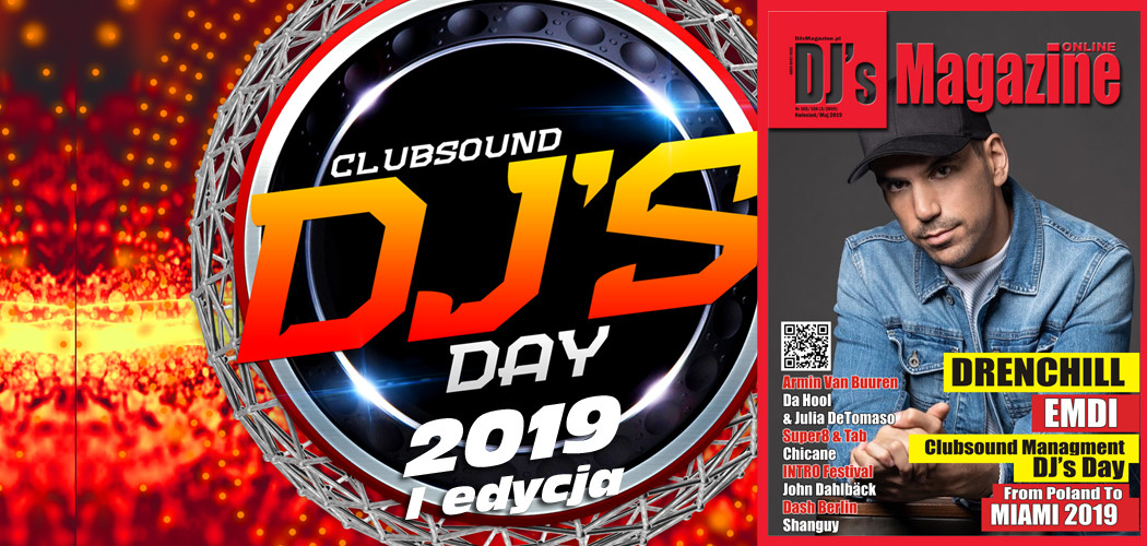 DJ's Magazine x Clubsound Managment DJ's Day 2019