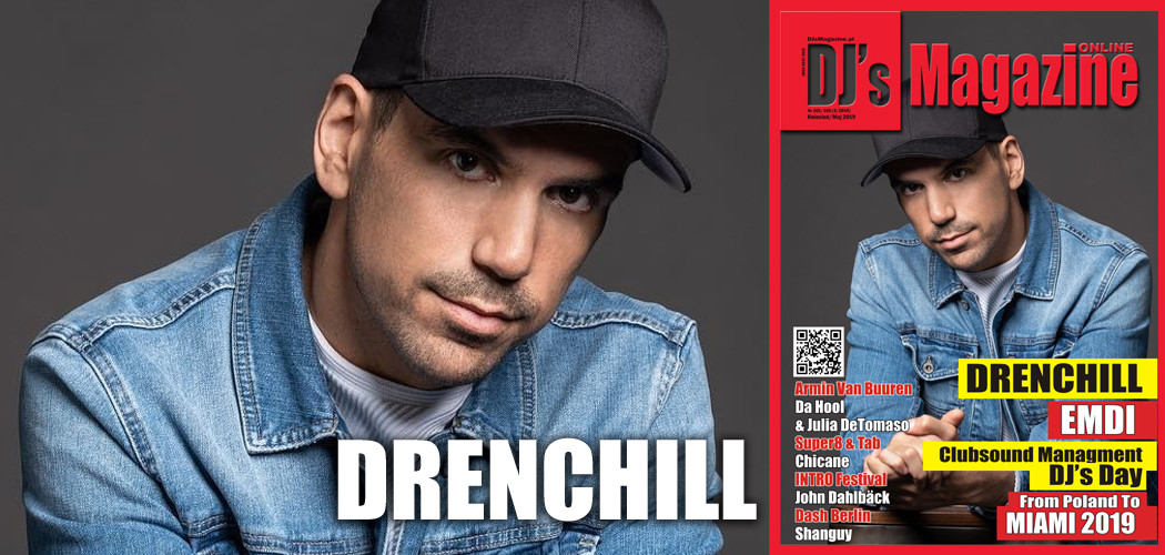 DRENCHILL dla DJ's Magazine