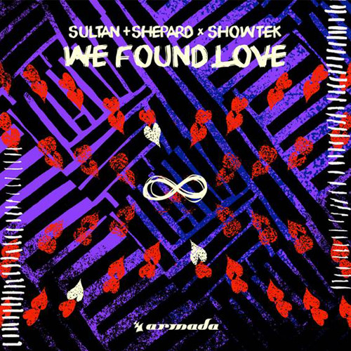 Sultan + Shepard x Showtek - We Found Love
