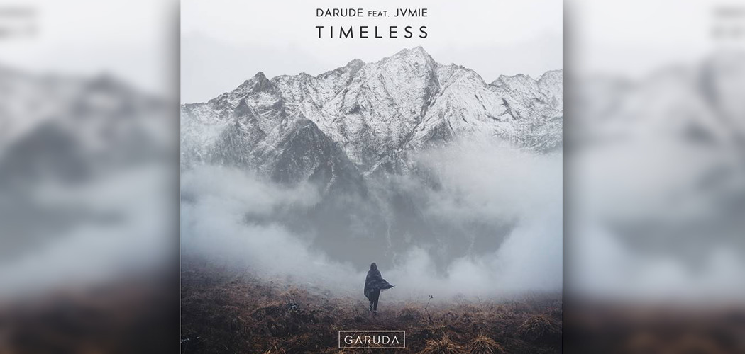 Darude feat. JVMIE – Timeless